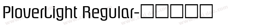 PloverLight Regular字体转换